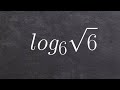 How To Evaluate A Logarithm To A Square Root Of A Number Without A Calculator 
