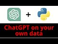 Tutorial on How To use ChatGPT on YOUR OWN data in 2 Minutes using LangChain - OpenAI API - Part 1