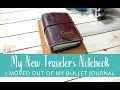 I switched from a bullet journal notebook to a traveler's notebook!