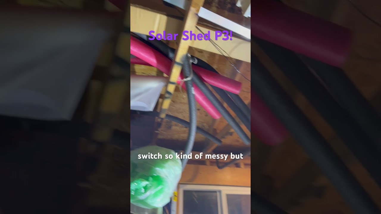 Solar Shed P3! 