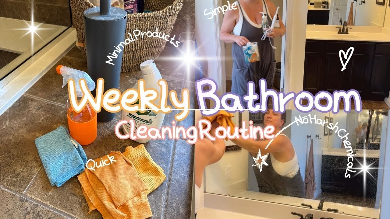 Weekly Bathroom Cleaning Routine
