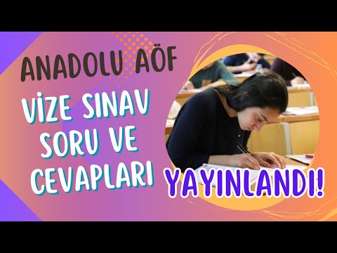 Anadolu Aöf Güz Dönemi Vize Sınav Soruları ve Cevapları Yayınlandı. Sonuçlar Ne Zaman Açıklanır?