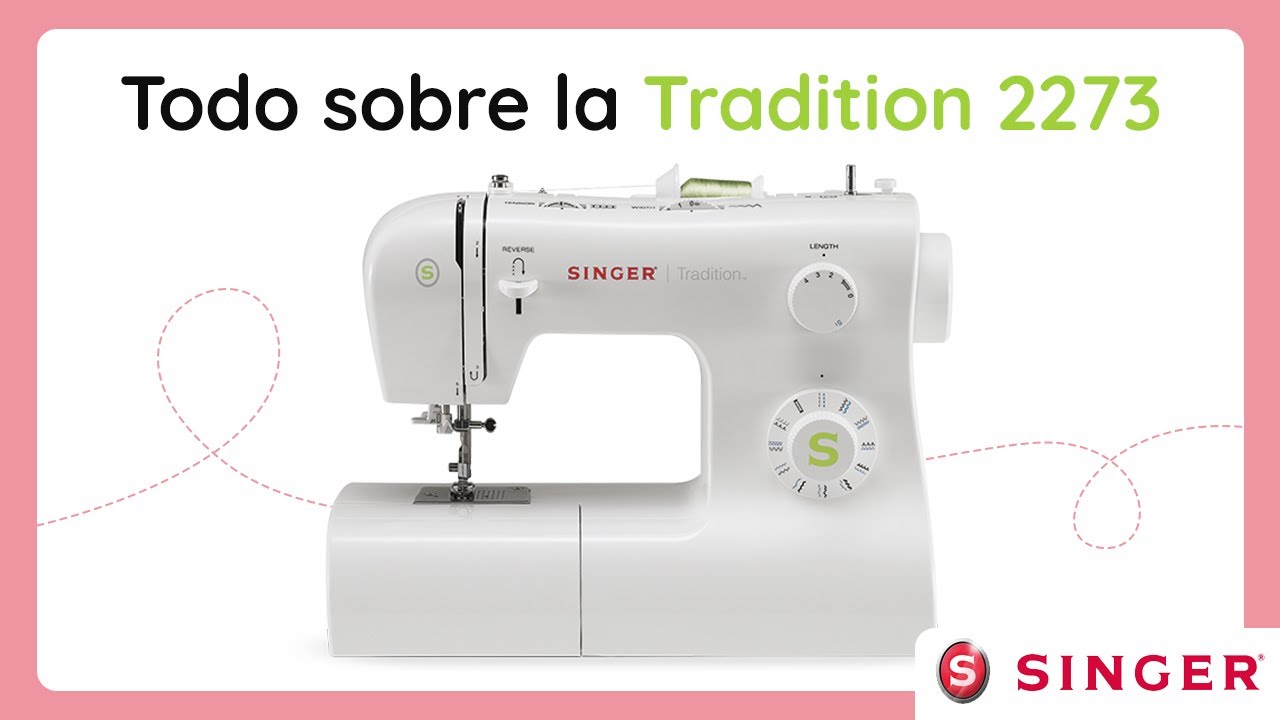 Tutorial Tradition 2250/2273 | Singer Argentina - YouTube