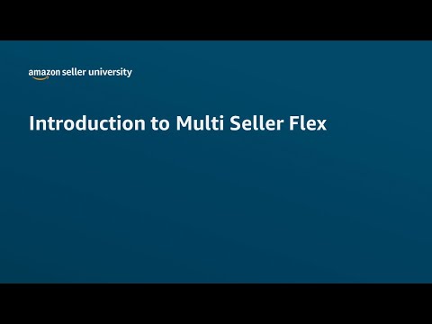 Introduction to Multi Seller Flex (MSF) | Seller Flex | Multi Seller Flex