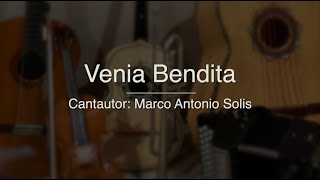 La Venia Bendita - Puro Mariachi Karaoke - Marco Antonio Solis