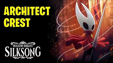 How to get Architect Crest | Hollow Knight Silksong