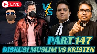 SIARAN LANGSUNG DEBAT MUSLIM VS PDT DAN JEMAAT PART 147