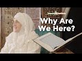 Ep 01 why are we here i the quran has it all i sh dr haifaa younis i jannah institute 