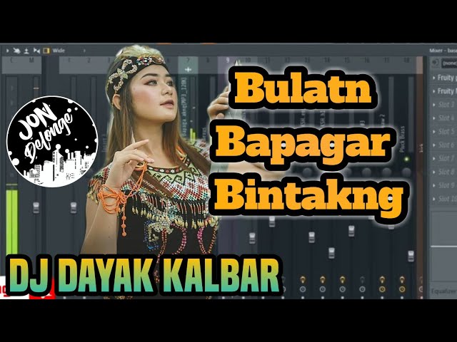 Bulatn Bapagar Bintakng - DJ REMIX LAGU DAYAK TERBARU AUTO GOYANG INI MAH class=