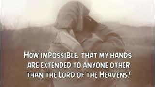 Nasheed with English translation - Hal Tasma'una Nidai