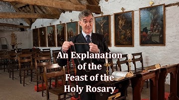 An Explanation of the Feast of the Holy Rosary