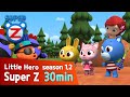 [Super Z 1,2] Little Hero Super Z l 30min Play l Slime Toy Play 1 l