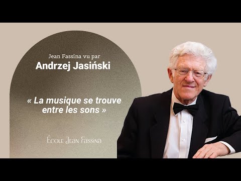 L'interview exclusive de M.Andrzej Jasiński en hommage à Jean Fassina