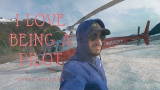 3 REASONS I LOVE BEING A HELICOPTER PILOT