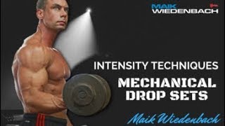 Intensity For Bigger Gains (3/3) Mechanical Drop Sets