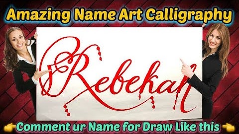Rebekah Name Signature Calligraphy Status | How to Draw, Cursive Calligraphy with Cut Marker