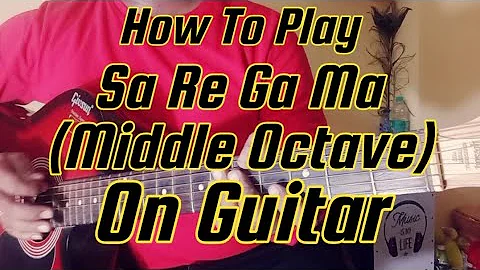 How To Play Sa Re Ga Ma (Middle Octave) In C -  Scale // #viralvideos #viral #music #guitar #lesson