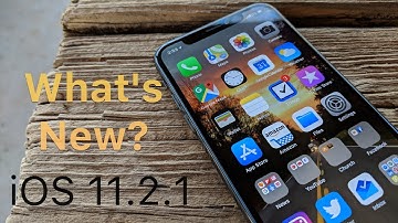 iOS 11.2.1 is Out! - What