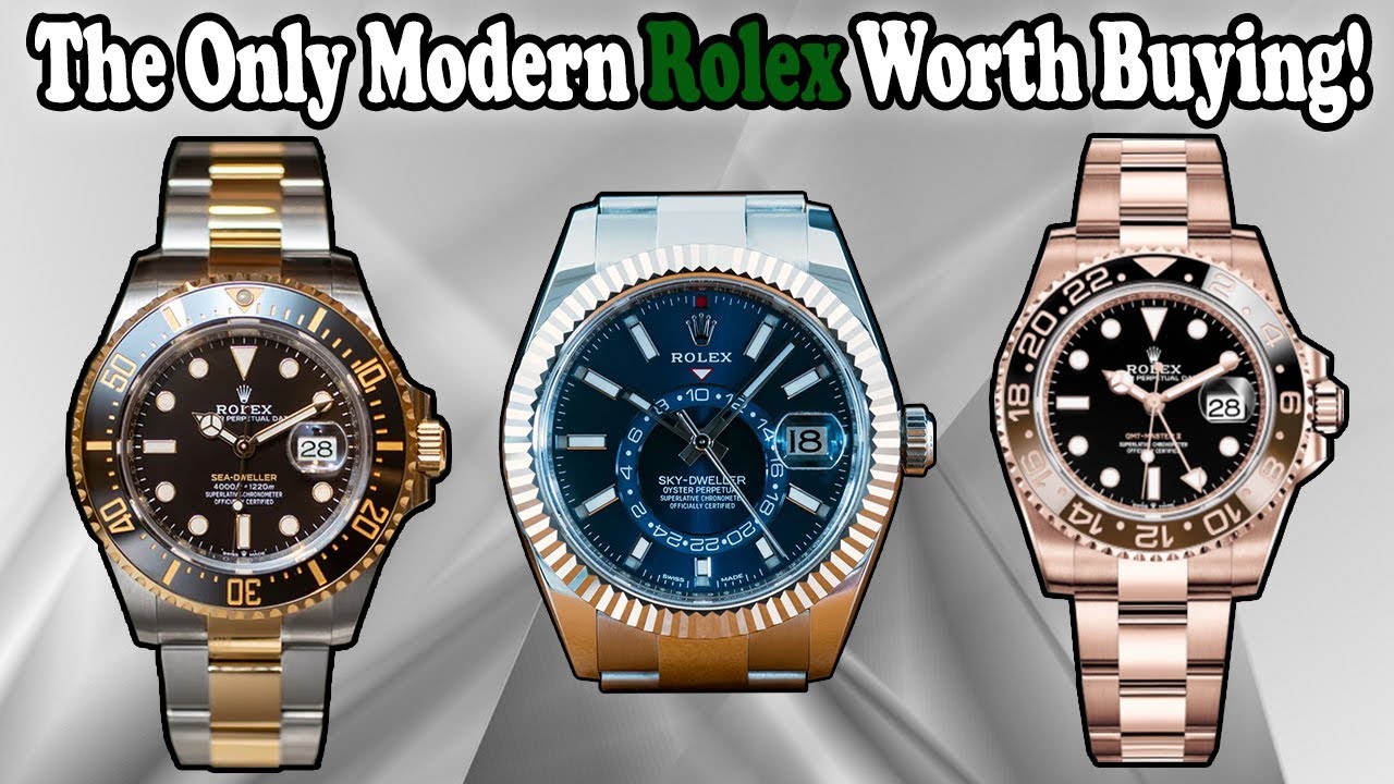 The Only Modern Rolex Worth Buying 