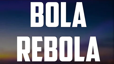 j Balvin - BOLA REBOLA ( lyrics)