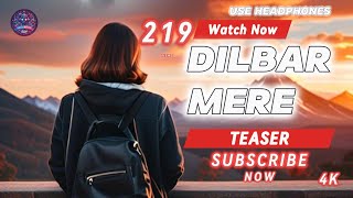 'Dilbar Mere: A Soulful Journey of Love and Longing Taseer |  ' #latestsongs2024