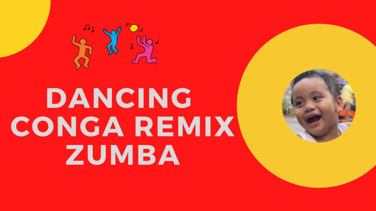 Dancing "Conga" remix dance YouTube