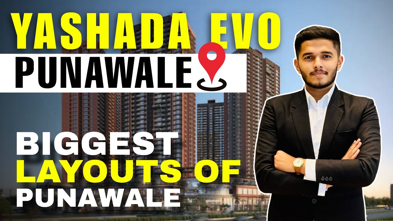 Yashada EVO : Biggest Layouts of Punawale | NH 4 Highway Touch New Launch 