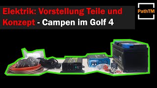 Elektrik Teile Und Konzept Zweitbatterie - Campen Im Golf 4 Pathtm