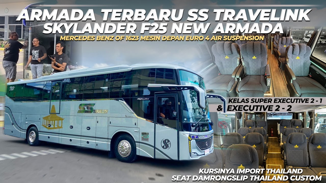 RILIS ARMADA BARU PO SS TRAVELINK SKYLANDER F25 NEW ARMADA || Bus Pariwista Spek Akap