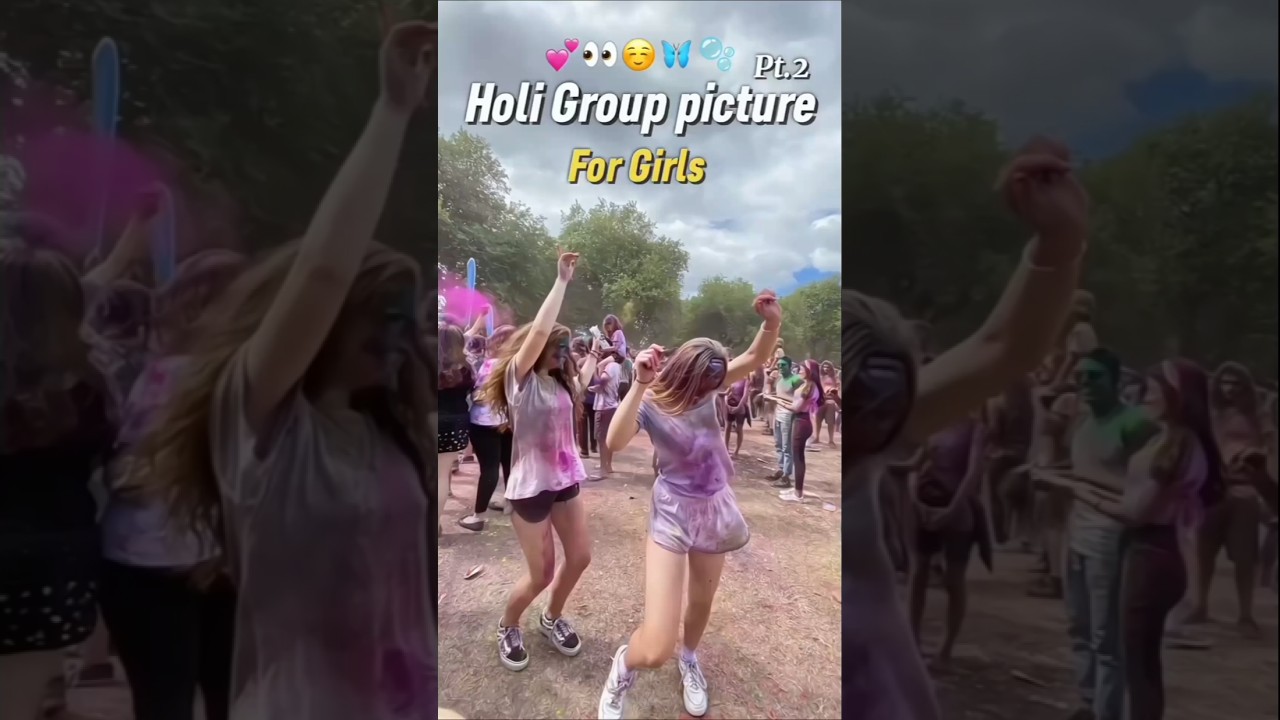 Holi group picture ideas for girls 