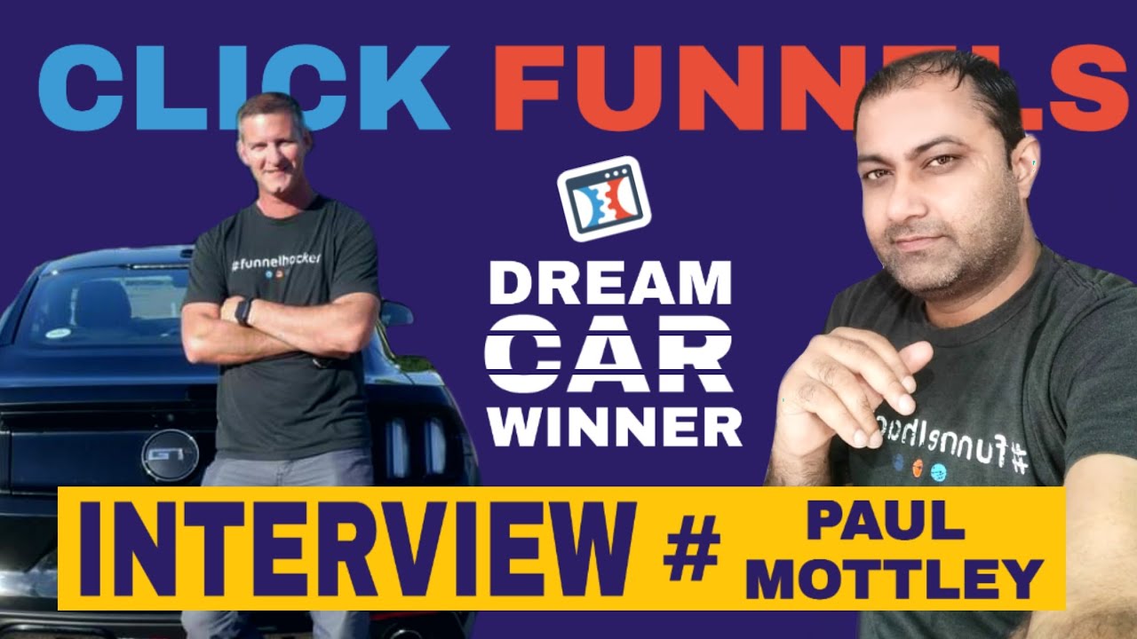 Discover Paul Mottley Best Strategy That Made Him Clickfunnels Dream Car Winner/Supper Affiliate!