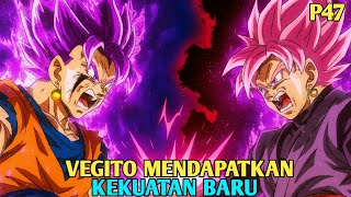 THIS IS THE CONSEQUENCE IF YOU UNDERESTIMATE VEGITO THE GOD'S CREATOR - P47