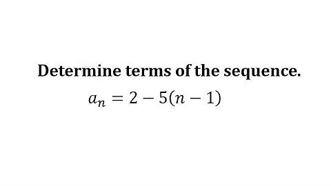 Determine Terms of a Basic Arithmetic Sequence Given a Formula