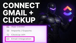 Celebrity How To Connect Gmail To ClickUp Workspace (2026) | Email Integration Net Worth