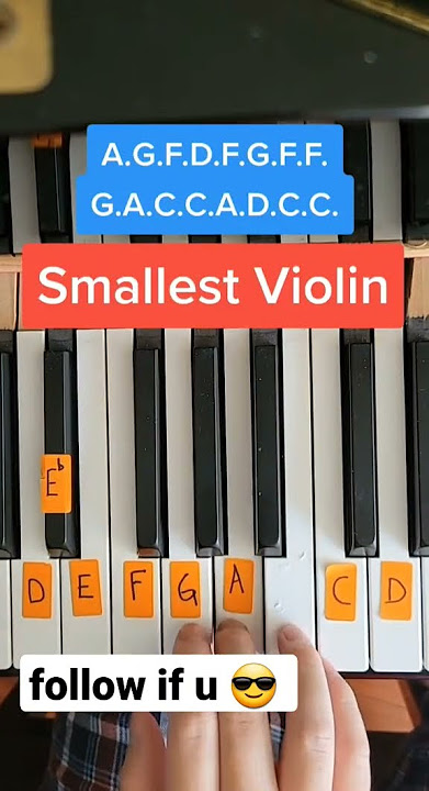 World's Smallest Violin Piano Tutorial