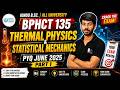 BPHCT-135 Thermal Physics &amp; Statistical Mechanics PYQ June 2025 Part 1 | IGNOU B.Sc Physics |