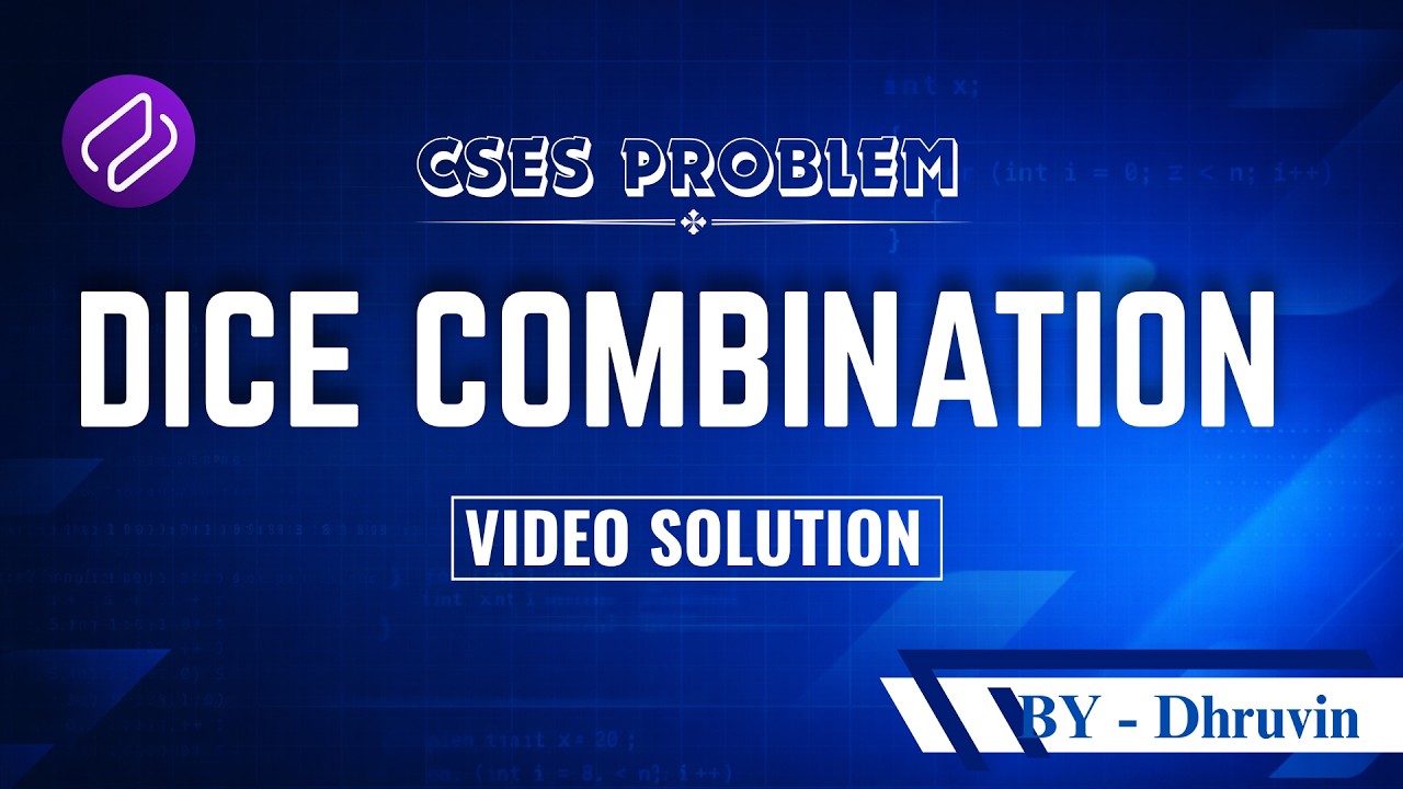 CSES | Dice Combinations | Problem Solving | Competitive Programming ...