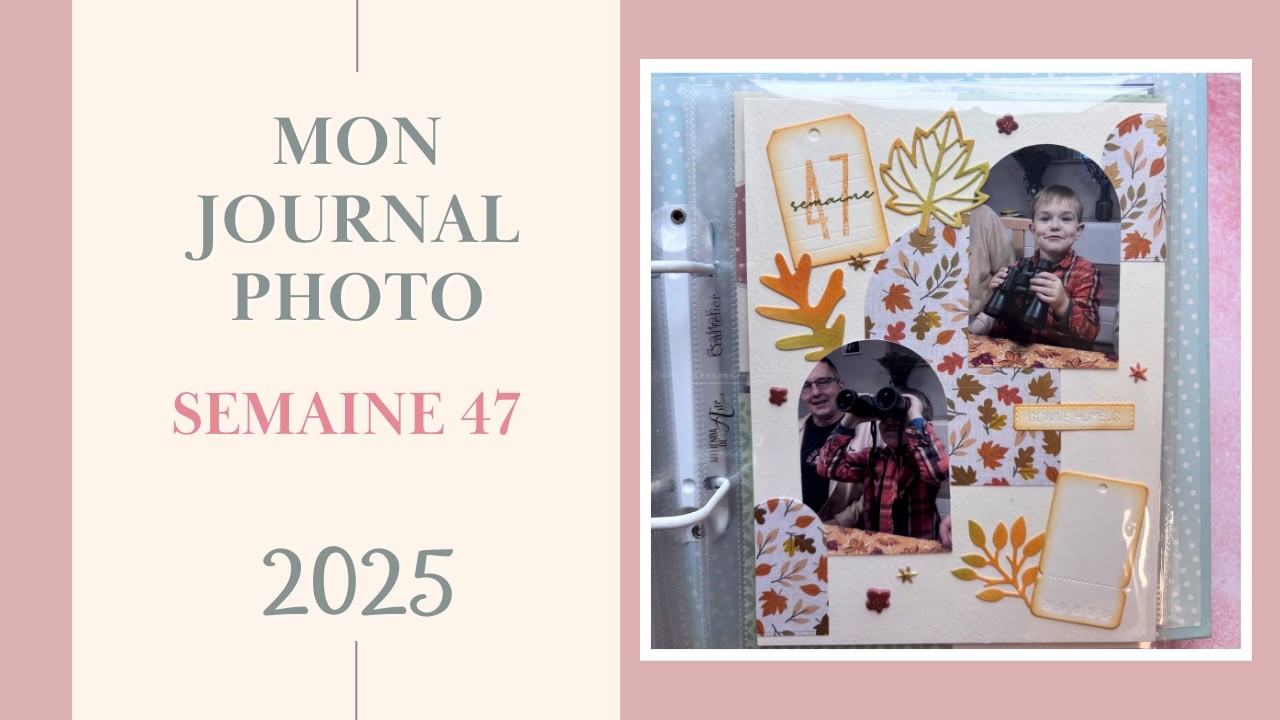 📸 Mon Journal Photo : J'adore les grandes pages ! (project life - scrapbooking)