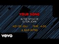 Elton John - Your Song (Karaoke)