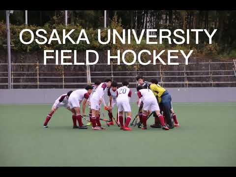 大阪大学 フィールドホッケー部 2022年 新歓PV