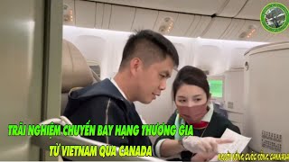 Trải nghiệm chuyến bay hạng thương gia Eva Air Từ Vietnam qua Canada #11 - Cuộc sống Canada
