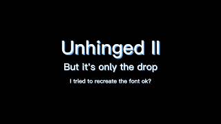 Unhinged Ii But Its Only The Beat Drop Roblox Doors Read Desc. Pls