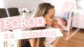 POROD ZA ODMĚNU | Můj třetí porod | Mimi&já