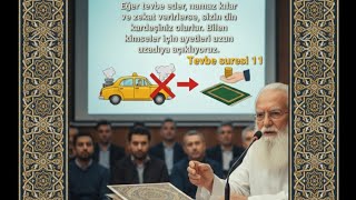 Tevbe Suresinin 11. Ayetini Açıklarmısınız?