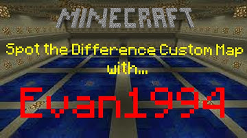 Minecraft Custom Map - Spot the Difference with Evan1994 Part 2