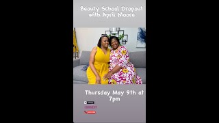 Beauty School Dropout: The Journey of a Cosmetology Instructor with April Moore