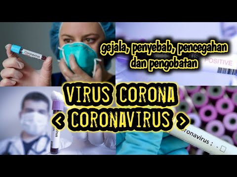 virus-corona-(coronavirus)-!-gejala,-penyebab,-pencegahan,-dan-pengobatan-virus-corona