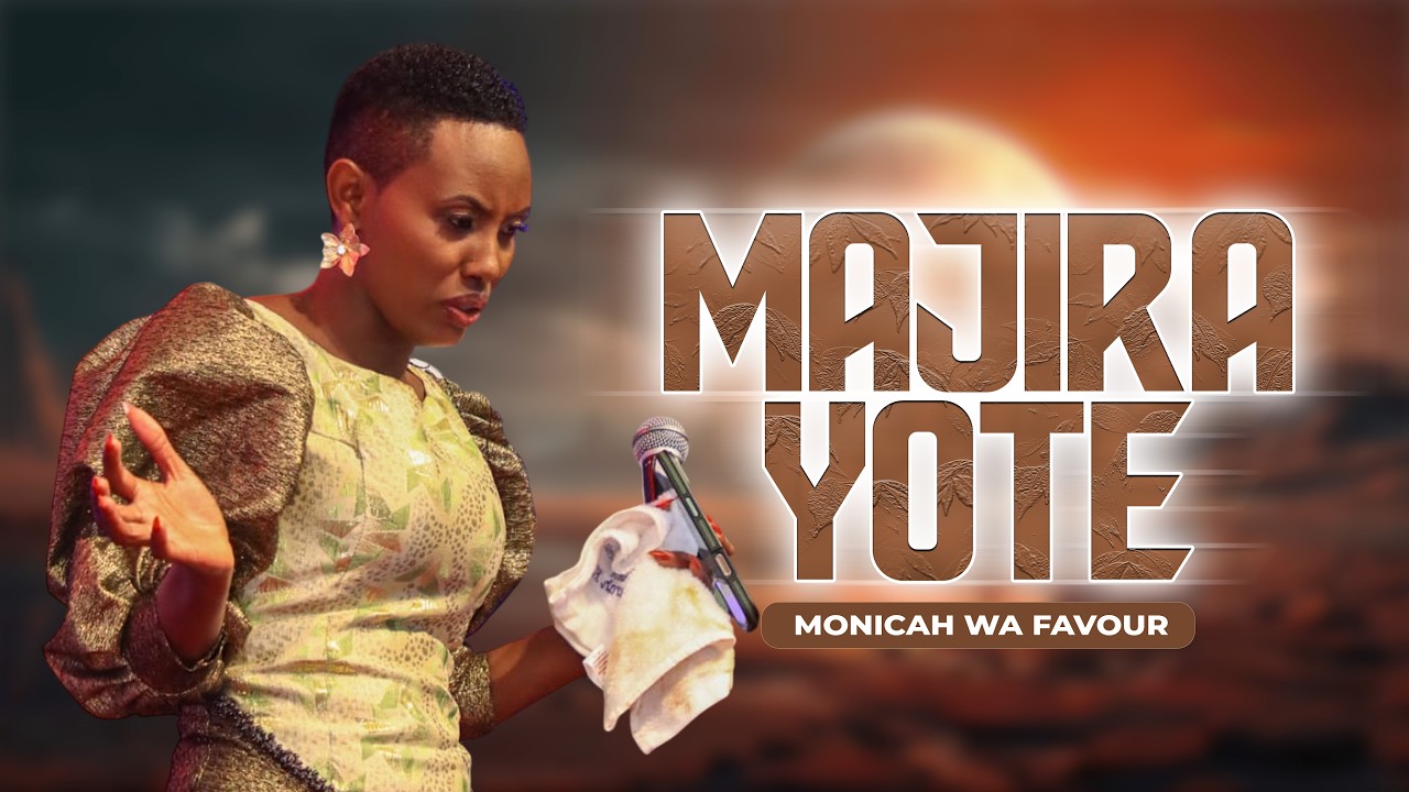MONICAH WA FAVOUR - MAJIRA YOTE {Live Recording}skiza code 95216030