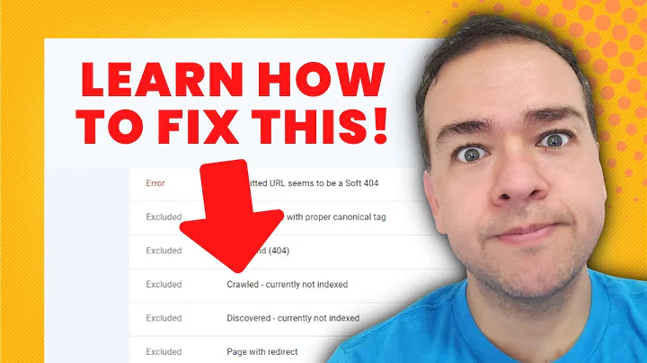 Fix CRAWLED - CURRENTLY NOT INDEXED: Resolve Common SEO Indexing Issue
