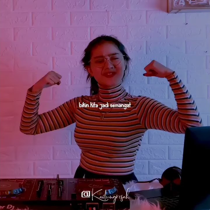 Story wa dj imut